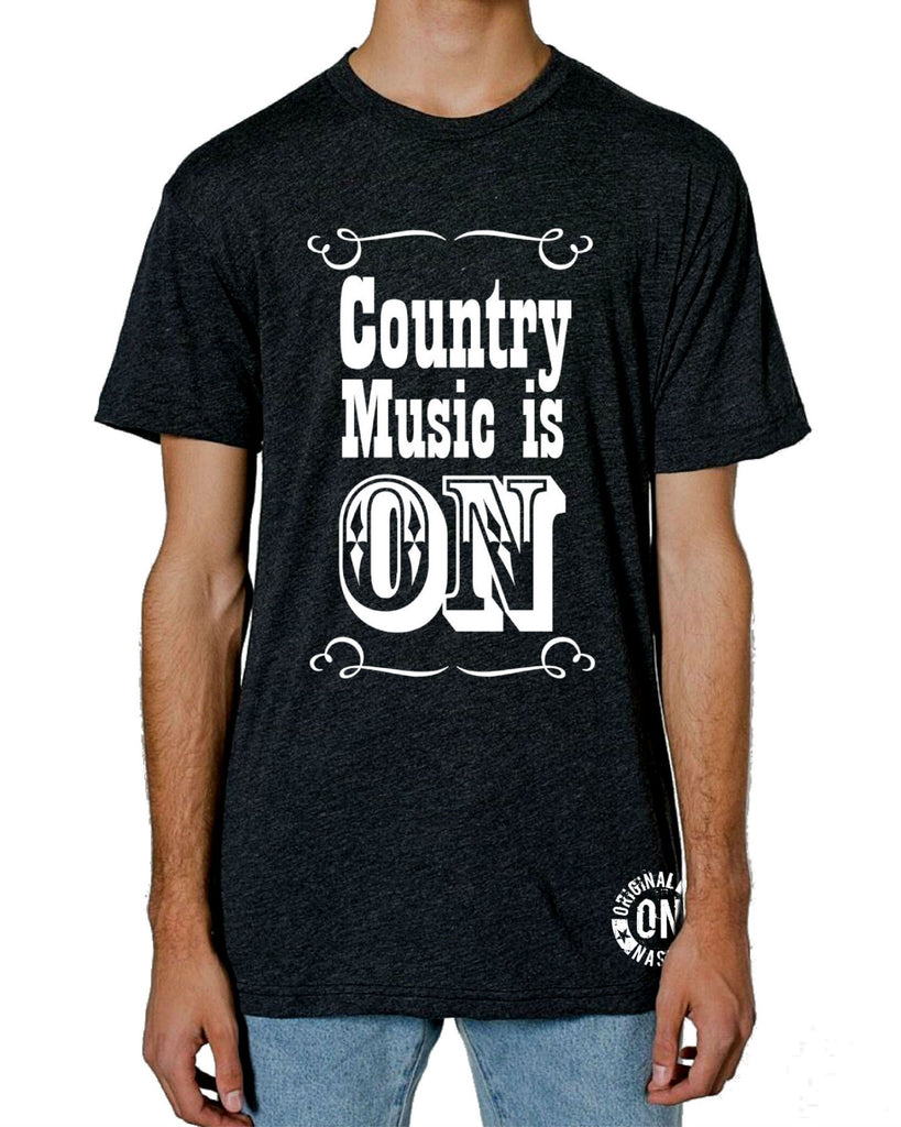 Country Music is ON Tee