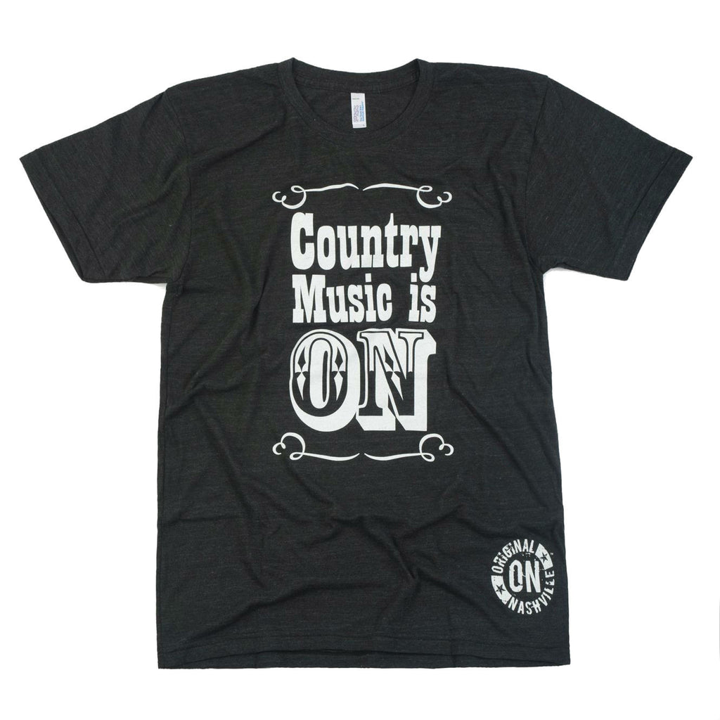 Country Music is ON Tee